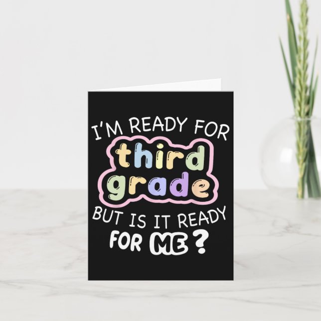 Hello Third Grade Ready For 3rd Back To School  Card (Front)
