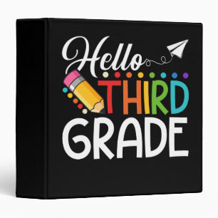 Hello Third Grade Team 3rd Grade Back to School 3 Ring Binder