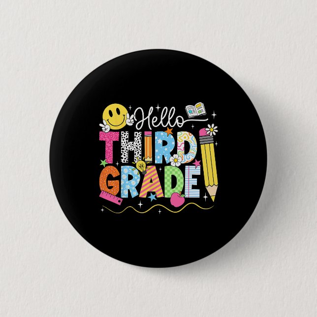 Hello Third Grade Team 3rd Grade Back To School Te Button (Front)