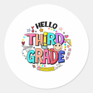 Hello Third Grade Team 3rd Grade Back To School Te Classic Round Sticker