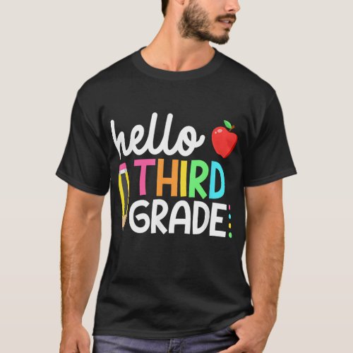 Hello Third Grade Team 3rd Grade Back to School Te T_Shirt