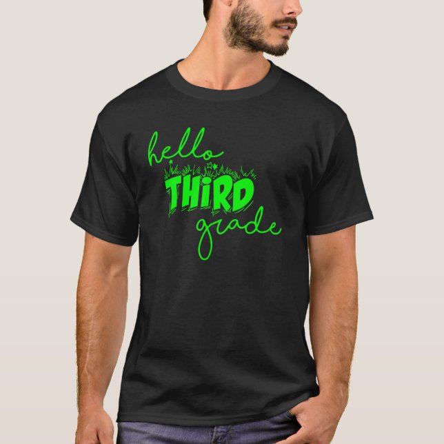 Hello Third Grade Team 3rd Grade Back To School Te T-Shirt (Front)