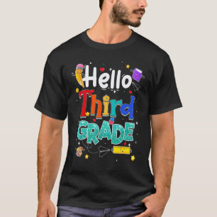 Hello Third Grade Team 3rd Grade Teacher Kid Back T-Shirt
