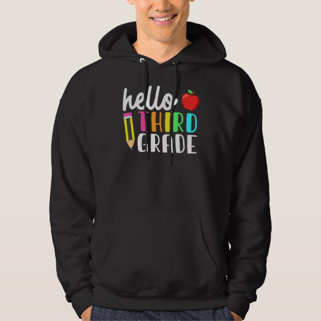 Hello Third Grade Team Kinder Back To School Teach Hoodie (Front)