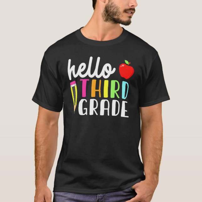 Hello Third Grade Team Kinder Back To School Teach T-Shirt (Front)