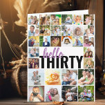 Hello Thirty 30 Photos Grid Collage Big Birthday Card<br><div class="desc">Big 30th birthday card personalized with your own photos and custom messages. The photo template is set up for you to upload 30 photos and you can edit the wording, inside and out. The front title is partially editable and currently reads "hello Thirty" in modern oversized typography and brush script....</div>