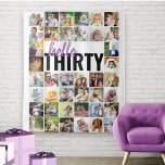Hello Thirty 30th Birthday 40 Photo Collage  Tapestry<br><div class="desc">Hello Thirty birthday photo backdrop personalized with 40 of your favorite pictures. Create your own photo collage of square / instagram pictures, working in rows from left to right. You can change "hello" if you prefer to say "[name] is thirty" for exampe. (If you want to change the colors, click...</div>
