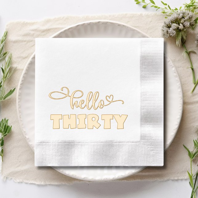 Hello Thirty 30th Birthday Elegant Modern Foil Napkins (Creator Uploaded)