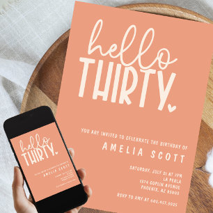 Hello Thirty 30th Birthday Modern Peach Minimal Invitation