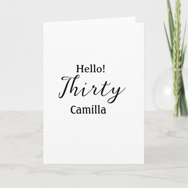 Hello thirty birthday name simple minimal elegant  card (Front)