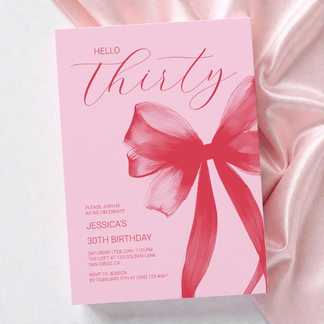 Hello Thirty Elegant Pink Bow 30th Birthday Party Invitation (Hello Thirty Elegant Pink Bow 30th Birthday Party Invitation)