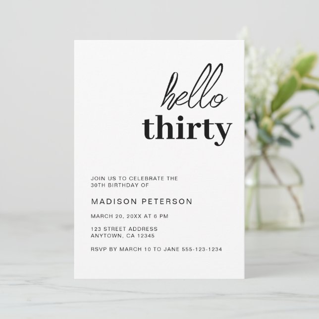 Hello Thirty Modern Black & White Birthday Party Invitation (Standing Front)