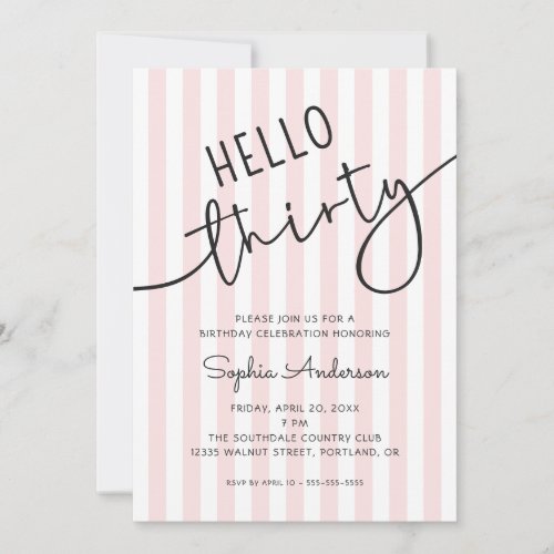 Hello Thirty Modern Script Simple Stripes Birthday Invitation