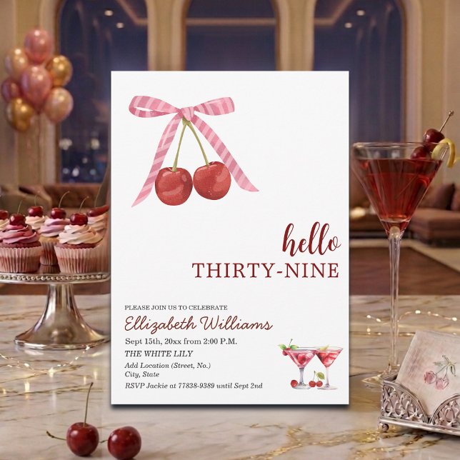 Hello Thirty Nine Cherry Martini Birthday Party Invitation (Creator Uploaded)