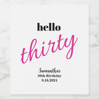 Hello Thirty Personalized Wine Labels