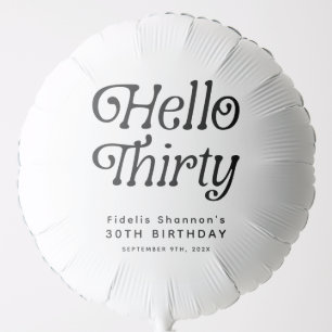 Hello Thirty Retro 30th Birthday Balloon