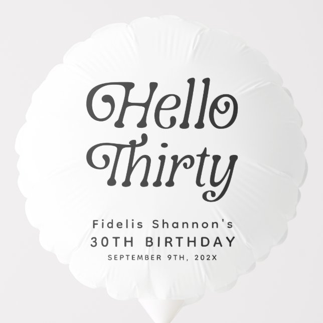 Hello Thirty Retro 30th Birthday Balloon (Front)