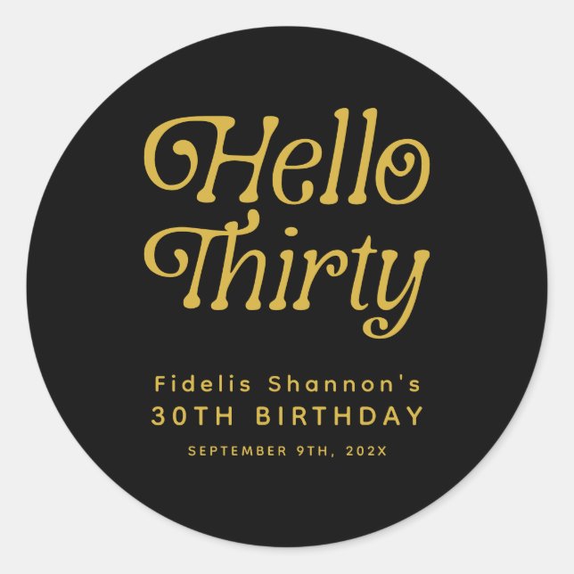 Hello Thirty Retro 30th Birthday Classic Round Sticker (Front)