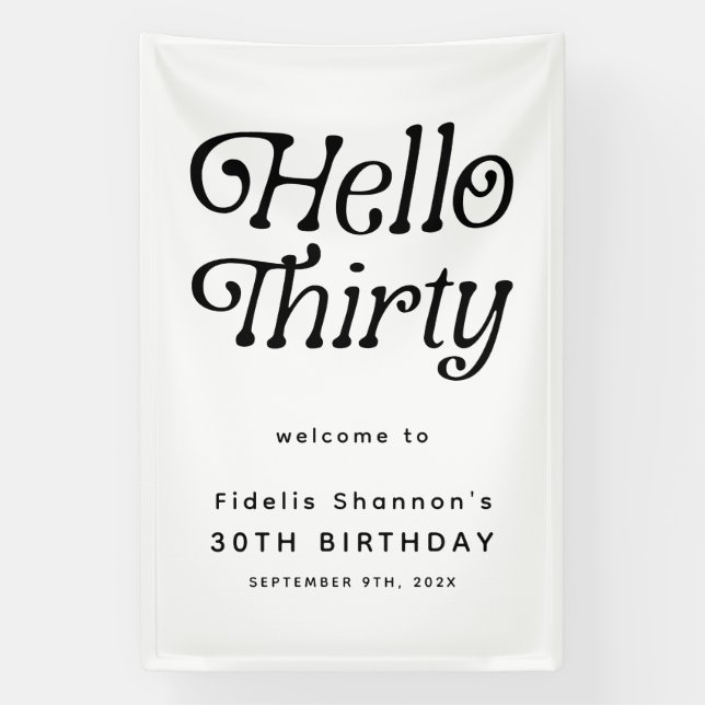 Hello Thirty Retro 30th Birthday Welcome Banner (Vertical)