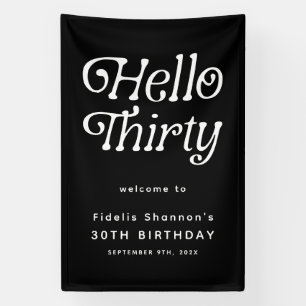 Hello Thirty Retro 30th Birthday Welcome Banner