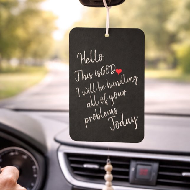 'Hello. This is God.' Black White Typography Faith Air Freshener (Creator Uploaded)