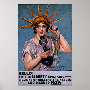 Hello! This is Liberty Speaking ~ Vintage WW1 Poster