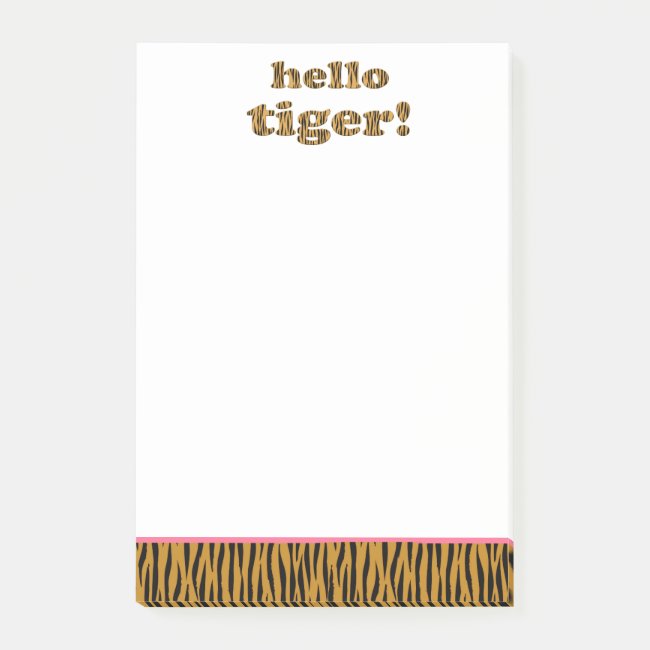Hello tiger! Fun Quote Tigerprint