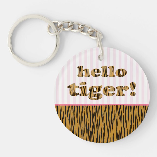 Hello Tiger! | Pink Fun Quote Tigerprint