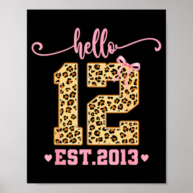 Hello Twelve Est 2013 12th Birthday Coquette Bow L Poster (Front)