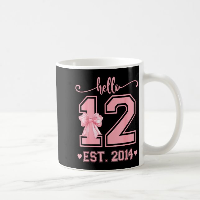 Hello Twelve Est 2014 12th Birthday Coquette 12 Ye Coffee Mug (Right)