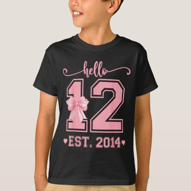 Hello Twelve Est 2014 12th Birthday Coquette 12 Ye T-Shirt (Front)