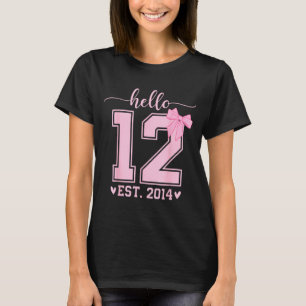 Hello Twelve Est 2014 12th Birthday Coquette 12 Ye T-Shirt