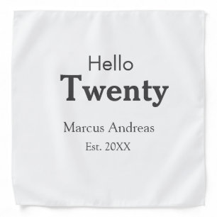 Hello twenty birthday add name est. Add year minim Bandana