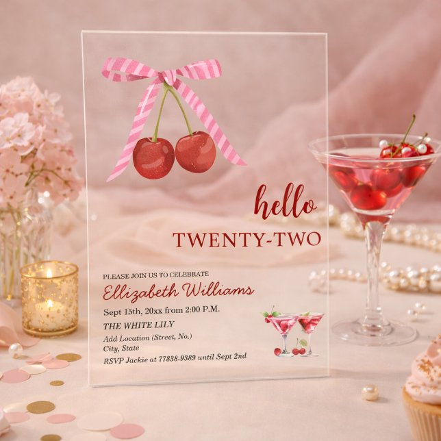 Hello Twenty Two Cherry Martini Birthday Party Acrylic Invitations (Creator Uploaded)