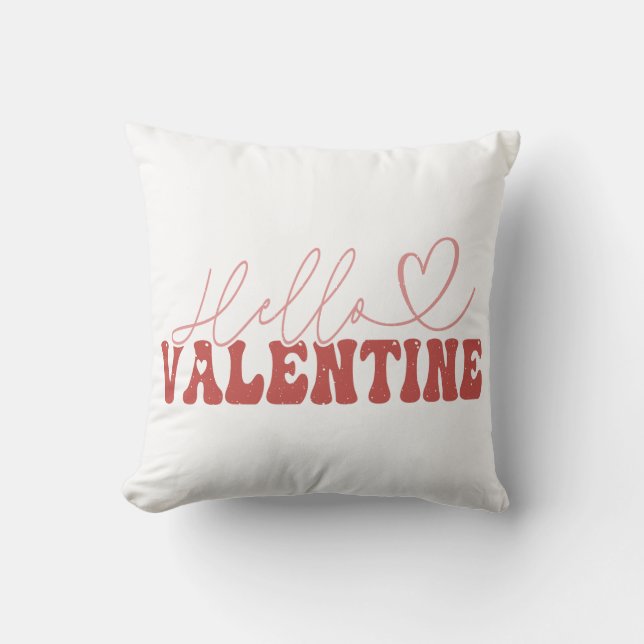 Hello Valentine Throw Pillow (Front)