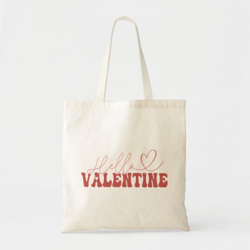 Hello Valentine Tote Bag