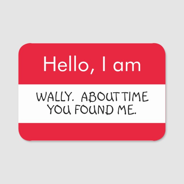 Hello... Wally Name Tag (Front)