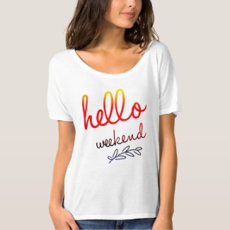 Hello Weekend Canvas Slouchy Boyfriend T-Shirt