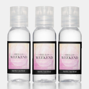 Hello Weekend Hand Sanitizer