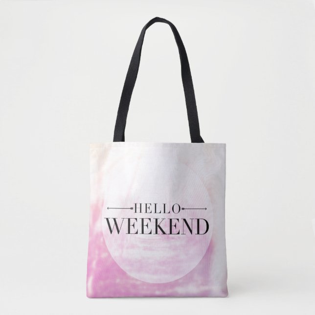 Hello Weekend Tote Bag (Front)