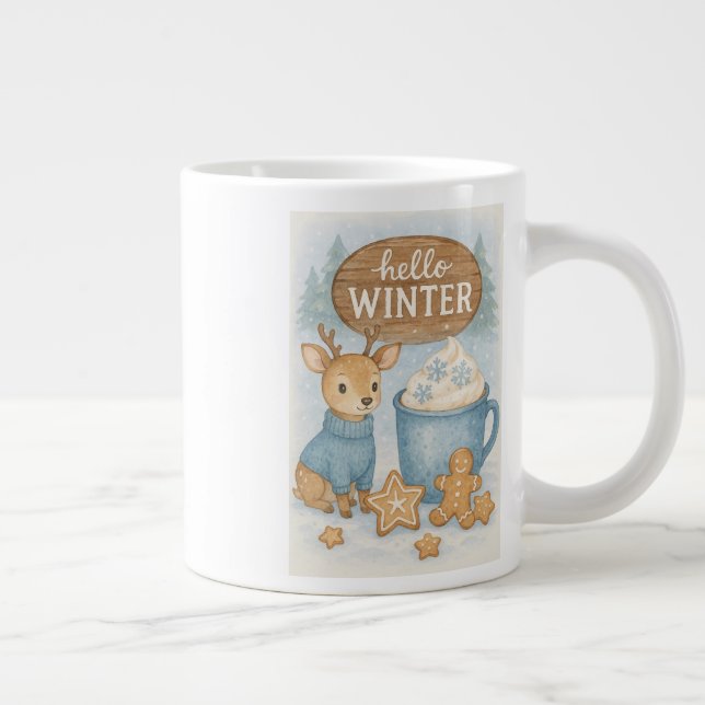 Hello Winter.Cozy Reindeer, Hot Cocoa, Gingerbread Giant Coffee Mug (Right)