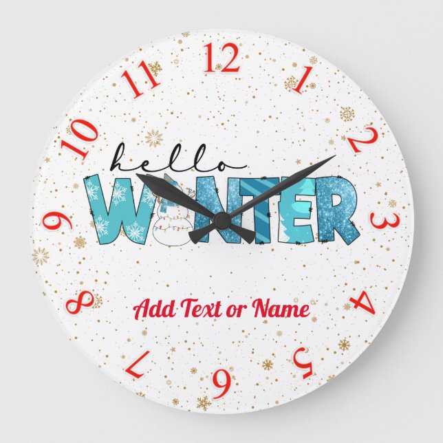 Hello Winter Snowman Customize Large Clock (Front)