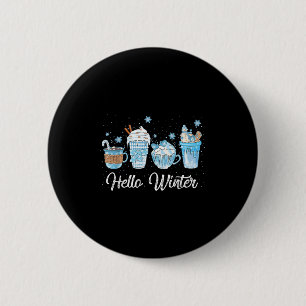 Hello Winter Sweet Cozy Coffee Lovers Snowman Chri Button