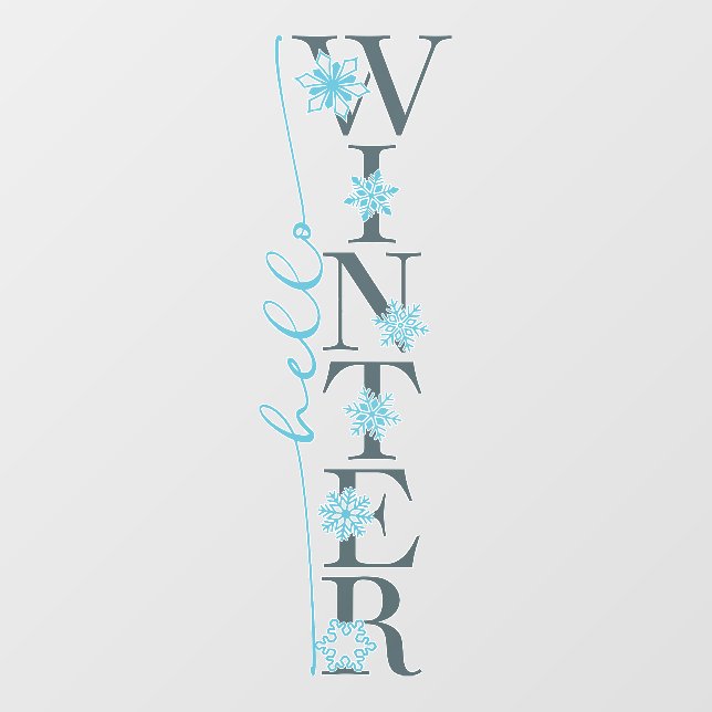 Hello Winter Vertical Text Snowflakes Business  Wall Decal (Front)