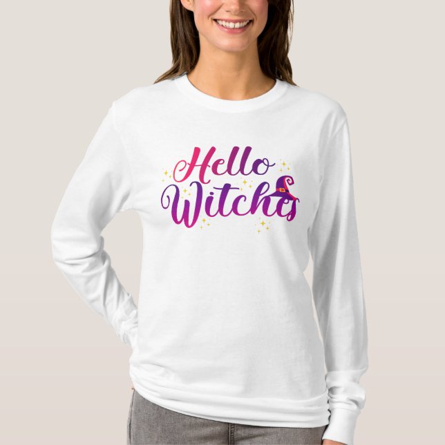 Hello Witches  T-Shirt (Front)