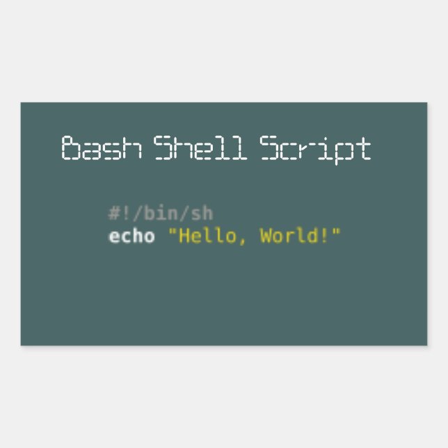 Hello World Bash Shell Script Rectangular Sticker (Front)