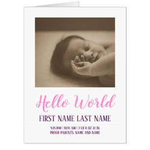 Hello World - birth announcement with photo Card