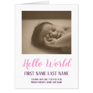 Hello World - birth announcement with photo Card