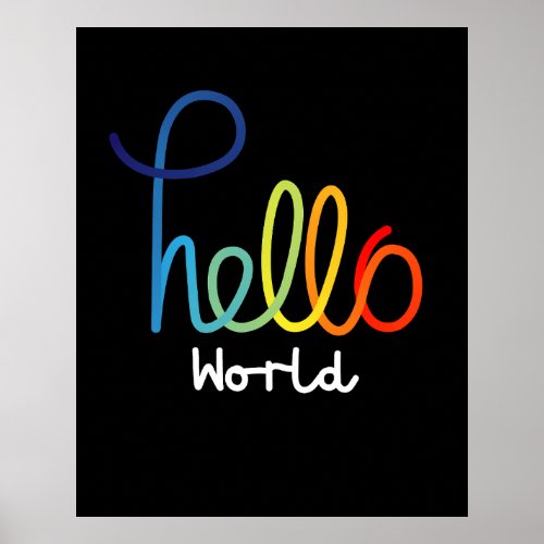 Hello world colorful  poster
