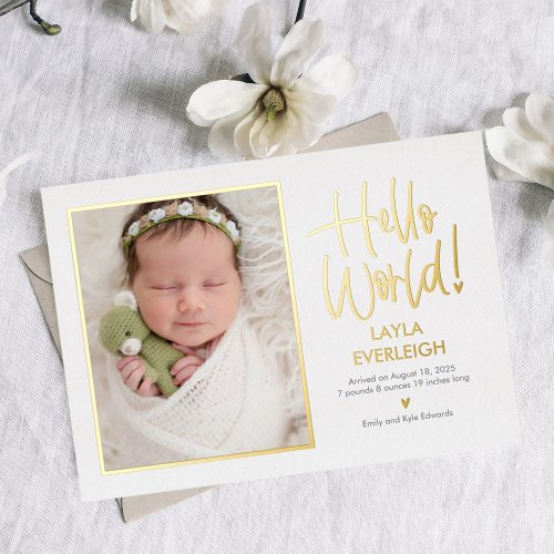 Hello World Foil Baby Birth Announcement